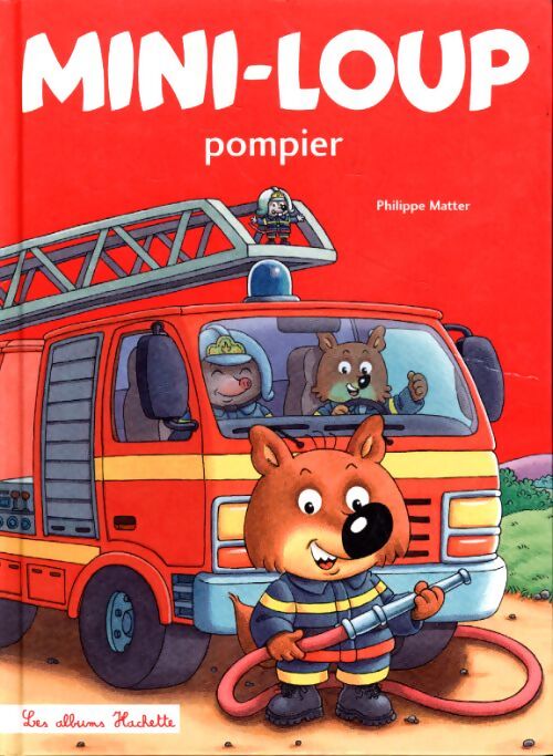 Mini-loup - pompier - Matter-P - Livre