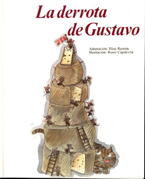 La derrota de gustavo - Elisa Ramon - Livre