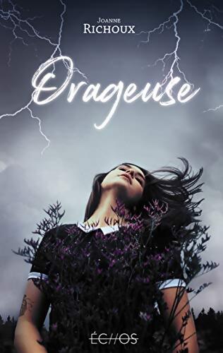 Orageuse - Joanne Richoux - Livre