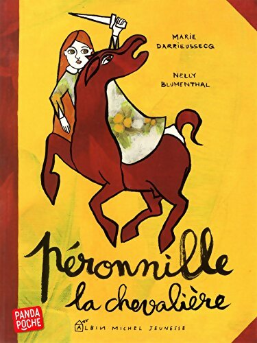 Peronnille la chevaliere - Marie Darrieussecq - Livre