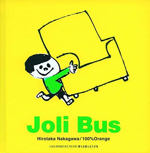 Joli Bus - Hirotaka Nakagawa - Livre