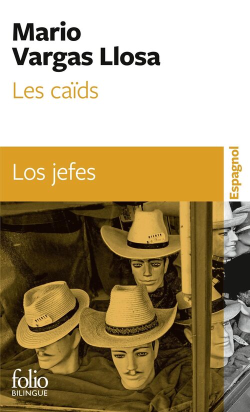 Les caïds/Los jefes - Mario Vargas Llosa - Livre