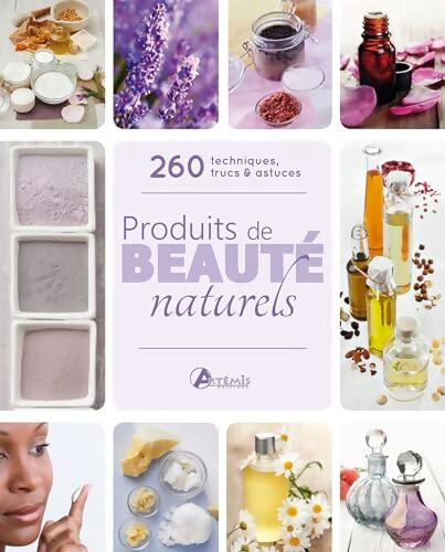 Produits de beauté naturels - S. BUCK - Livre