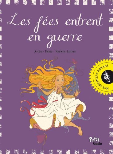 Les Fées entrent en guerre - Arthur Ténor - Livre