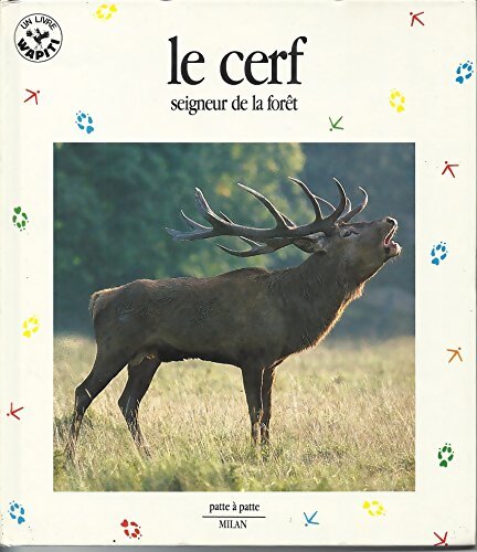 Le Cerf seigneur de la forêt - Serge Simon - Livre