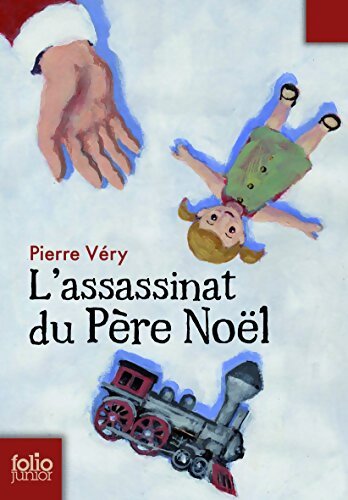 L'assassinat du père Noël - Pierre Véry - Livre