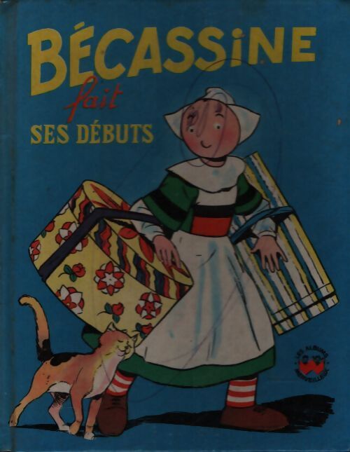 Bécassine fait ses débuts - Caumery - Livre