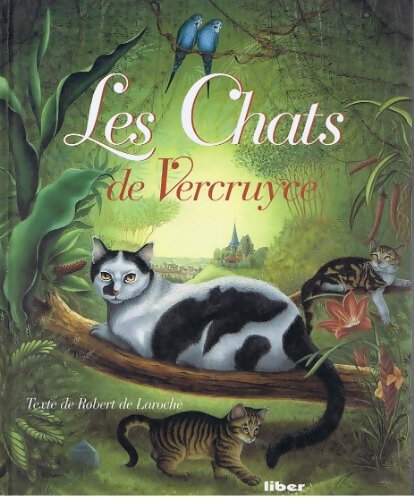Les chats de Vercruyce - De Laroche - Livre