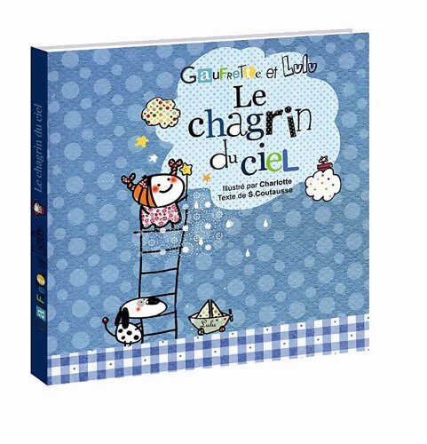 Le chagrin du ciel - Marypop - Livre