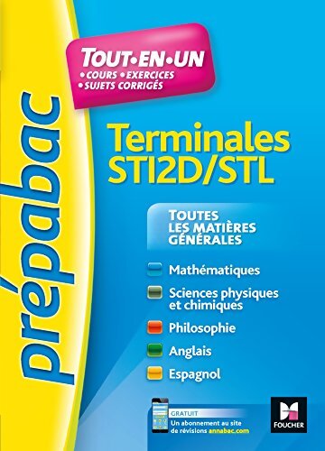 PREPABAC - Toutes les matières générales - Terminales STI2D - STL - Révision et entrainement - Marion Bruchet - Livre