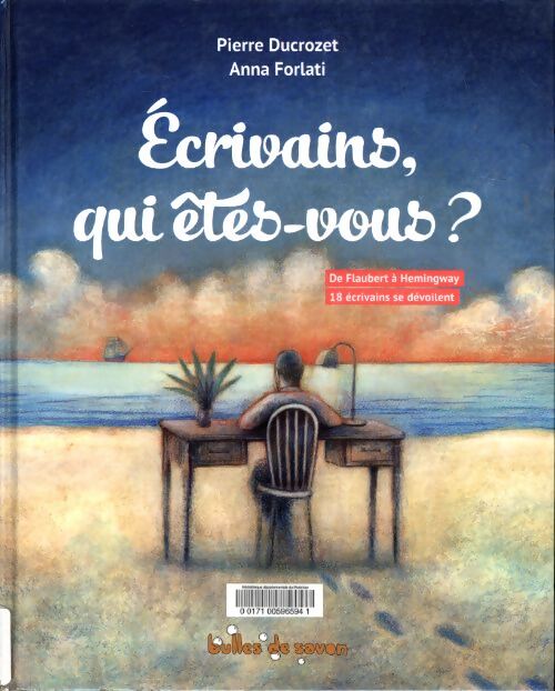 Écrivains qui êtes vous ? - Pierre Ducrozet - Livre