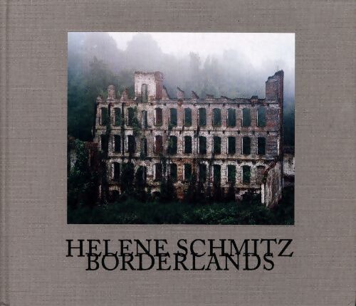 Hélène schmitz - borderlands - Schmitz Helene - Livre