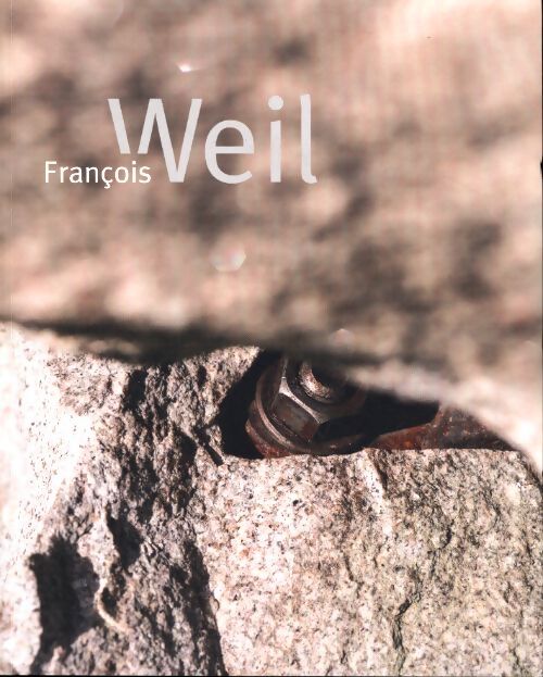 François weil - François Weil - Livre