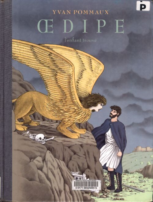 ?dipe - l'enfant trouvé : L enfant retrouve - Yvan Pommaux - Livre