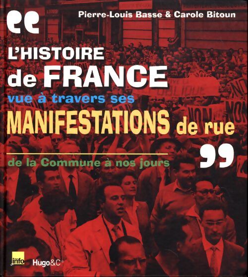 L'histoire de France vue à travers ses manisfestations de rue - Pierre-Louis Basse - Livre