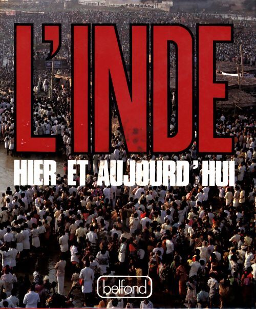 L'inde hier et aujourd'hui - Antonio Monroy - Livre