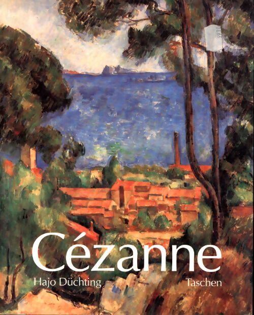 Cezanne. 1839-1906 de la nature a l'art - Hajo Düchting - Livre