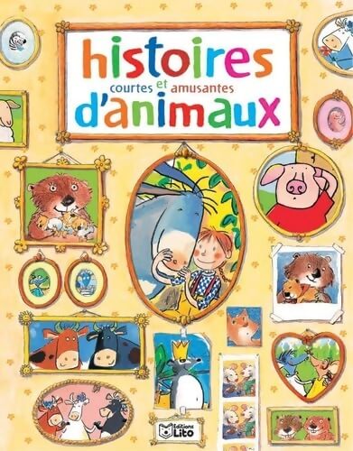 Histoires Courtes Et Amusantes D'Animaux - Anonyme - Livre
