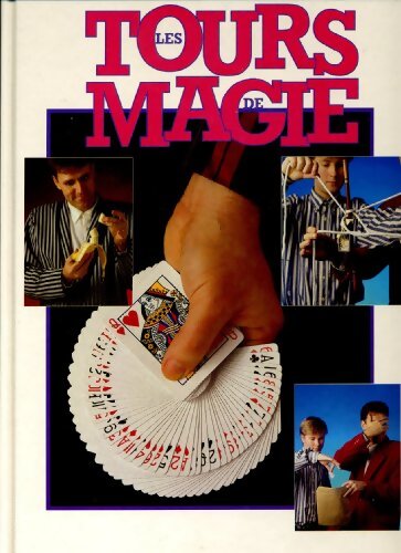 Les Tours de magie - Keith Fields - Livre