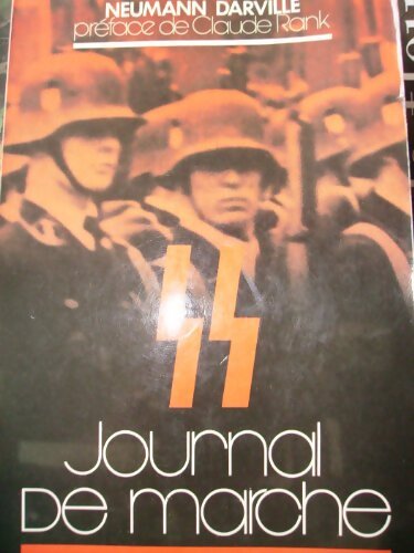 SS journal de marche - Neumann Darville - Livre
