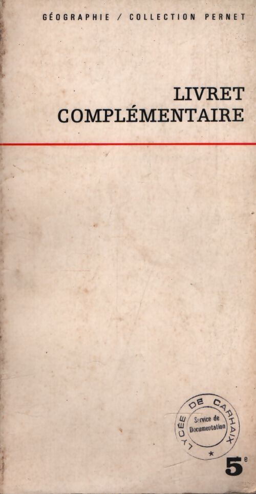 Géographie : Livret complémentaire 5e - Collectif - Livre