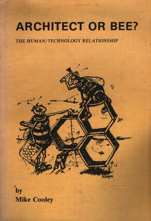 Architect or bee? - Mike Cooley - Livre