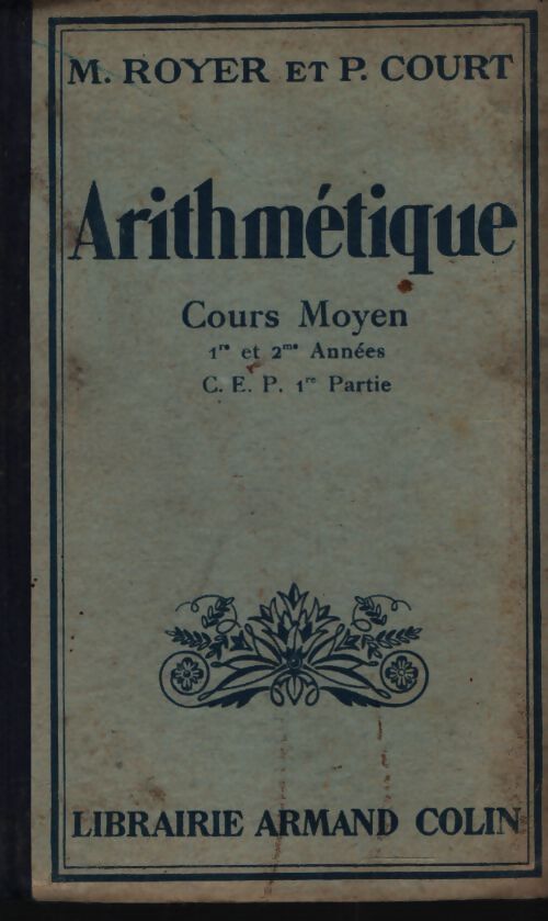 Arithmétique CM - M. Royer - Livre