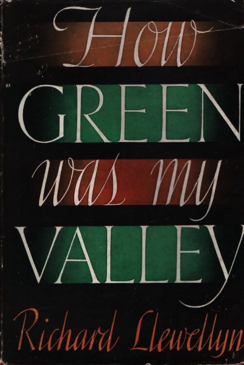 How green was my valley - Richard Llewellyn - Livre