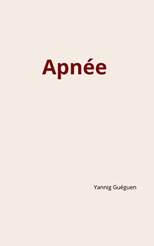 Apnée - Yannig Guéguen - Livre
