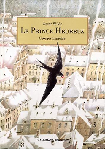 Le prince heureux - George Lemoine - Livre