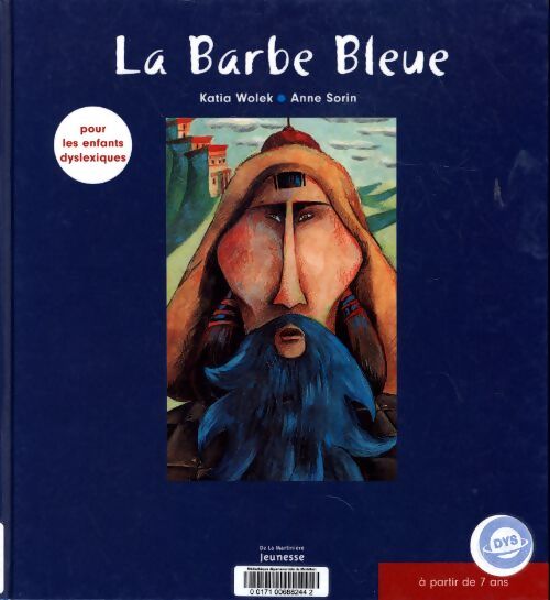 La barbe bleue : Pour les enfants dyslexiques - Anne Sorin - Livre