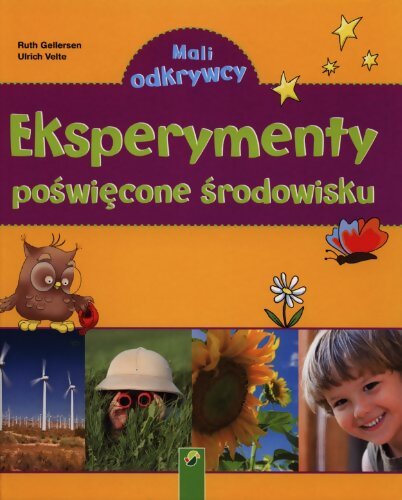 Eksperymenty poswiecone srodowisku - Urlich Velte Ruth Gellersen - Livre