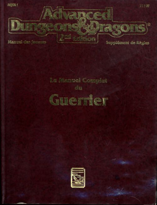 Advanced dungeons & dragons : Le manuel complet du guerrier - ALLSTON Aron - Livre