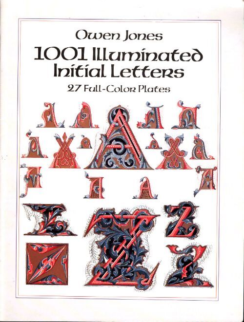 1001 illuminated initial letters - Owen Jones - Livre