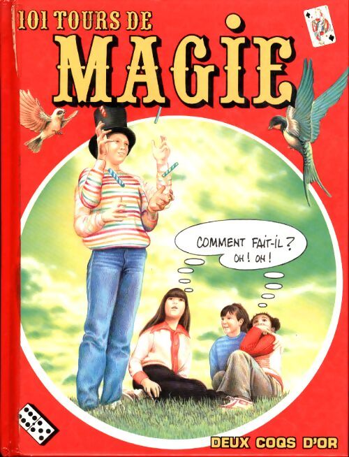 101 Tours de magie - Collectif - Livre