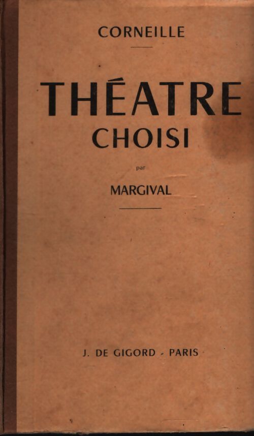 Théâtre choisi de Corneille - Corneille - Livre