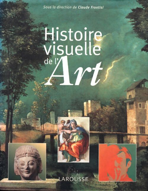 Histoire visuelle de l'art - Collectif - Livre