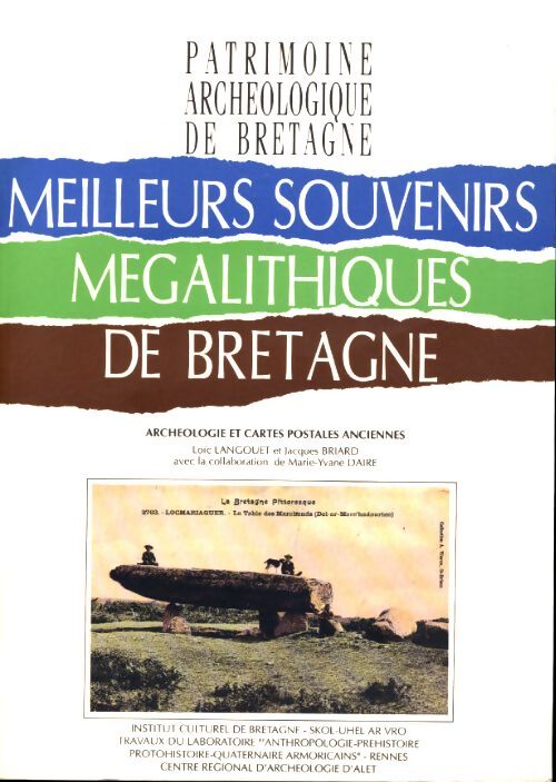 Meilleurs souvenirs mégalithiques de Bretagne - Loïc Langouët - Livre