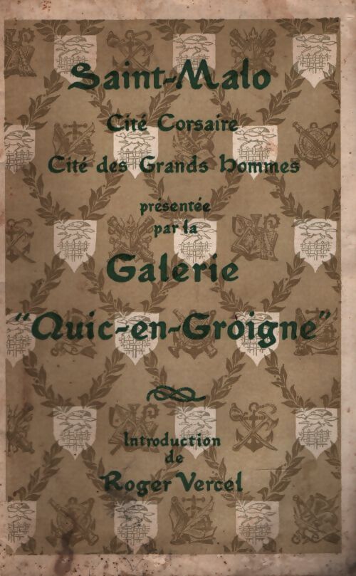 Saint-Malo cité corsaire cité des grands hommes  - Collectif - Livre