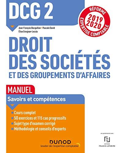 DCG 2 Droit des sociétés et des groupements d'affaires - Manuel - Réforme 19/20 : Réforme Expertise comptable 2019-2020 - Jean-François Bocquillon - Livre