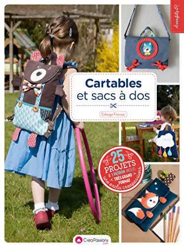 Cartables et sacs à dos 4ed - Edwige Foissac - Livre
