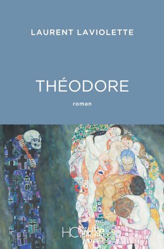 Théodore - Laurent Laviolette - Livre