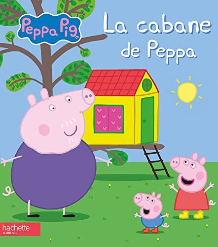 Peppa Pig - La cabane de Peppa - Mark Baker - Livre