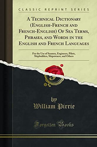 A Technical Dictionary - William Pirrie - Livre