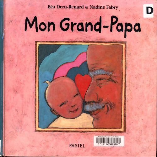 Mon grand papa - Fabry Nadine - Livre
