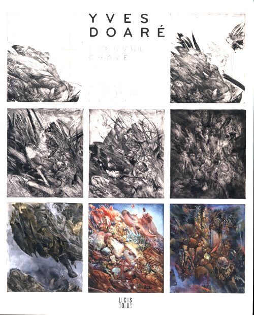 Yves doaré : L'oeuvre gravé 1969 - 2010 - Yvon Le Bras - Livre