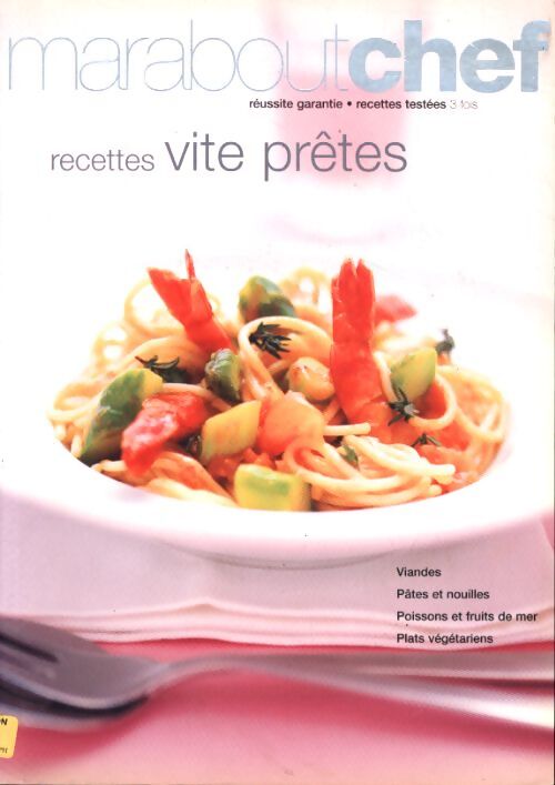 Recettes vite prêtes - Marabout - Livre