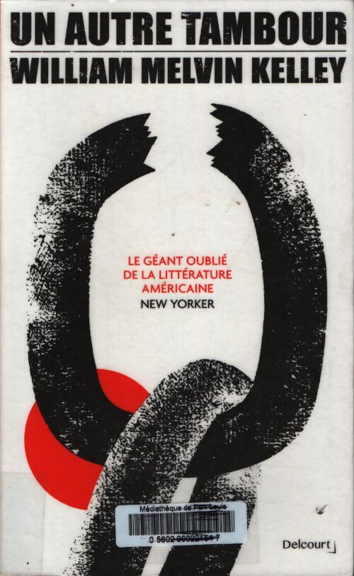 Un autre tambour - William Melvin Kelley - Livre