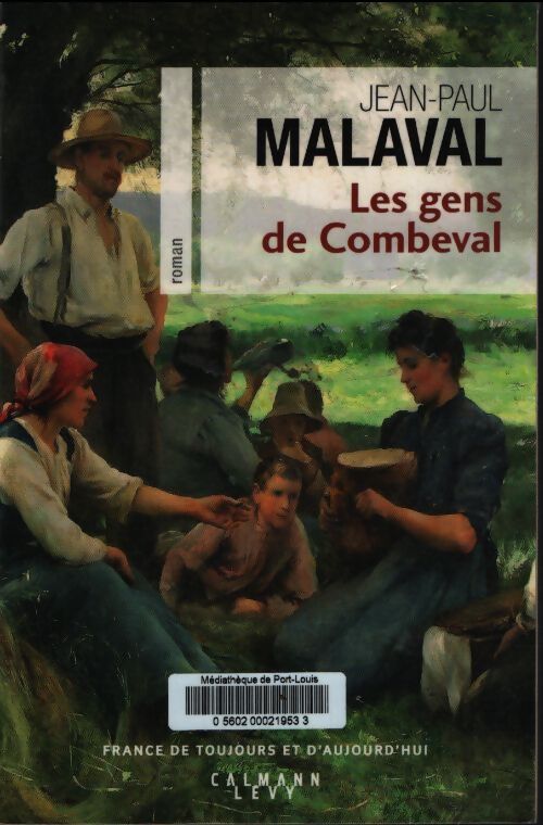 Les gens de Combeval - Jean-Paul Malaval - Livre