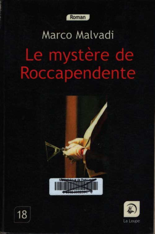 Le mystère de roccapendente - Marco Malvady - Livre
